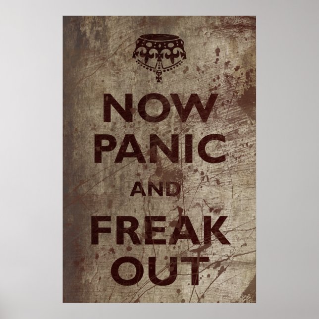 Vintage Now Panic & Freak Out Poster (Front)