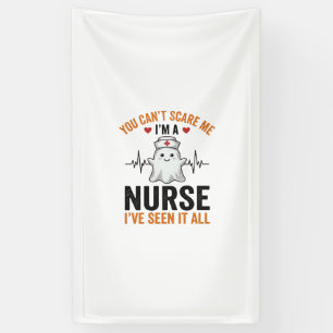 Vintage Nurse Ghost You Can’t Scare Me Banner