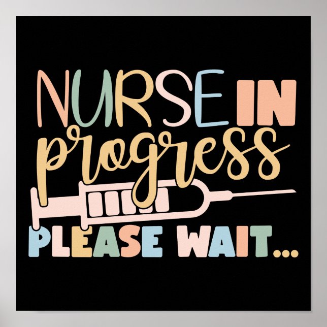 Vintage Nurse In Progress Please Wait Poster (Front)