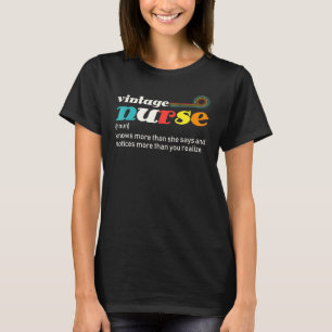 Vintage Nurse Noun Definition Knows More Than She  T-Shirt