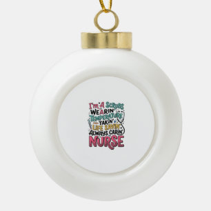 Vintage Nurse Scrubs Temperature Life Saving Shirt Ceramic Ball Christmas Ornament