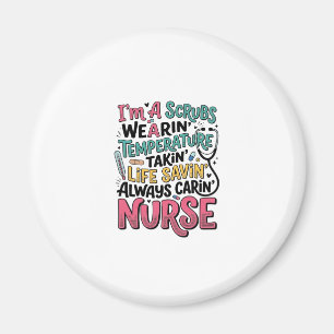 Vintage Nurse Scrubs Temperature Life Saving Shirt Magnet