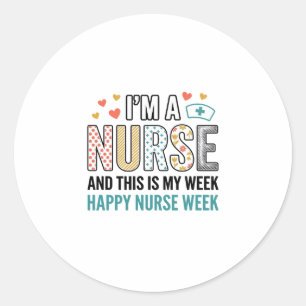 Vintage Nurse Week Appreciation Typography Shirt_1 Classic Round Sticker