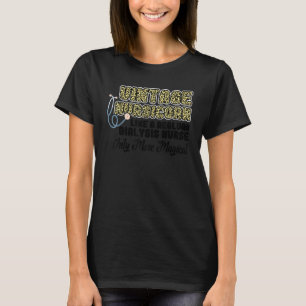 vintage nursicorn like dialysis nurse nurses dialy T-Shirt