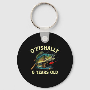 Vintage O'fishally 6 Years Old Fishing 6th Birthda Key Ring