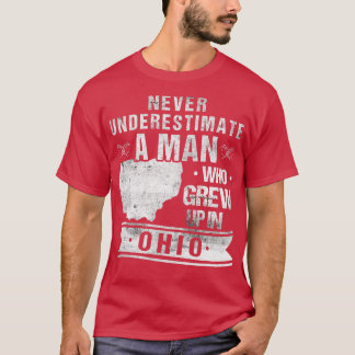 Vintage Ohio Map A Man Who Grew Up In Ohio T-Shirt