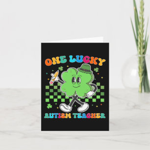 Vintage One Lucky Autism Teacher St Patrick Day Sc Card