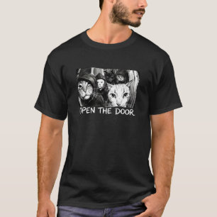 Vintage Open The Door Funny Meme Gang Sarcastic Ca T-Shirt