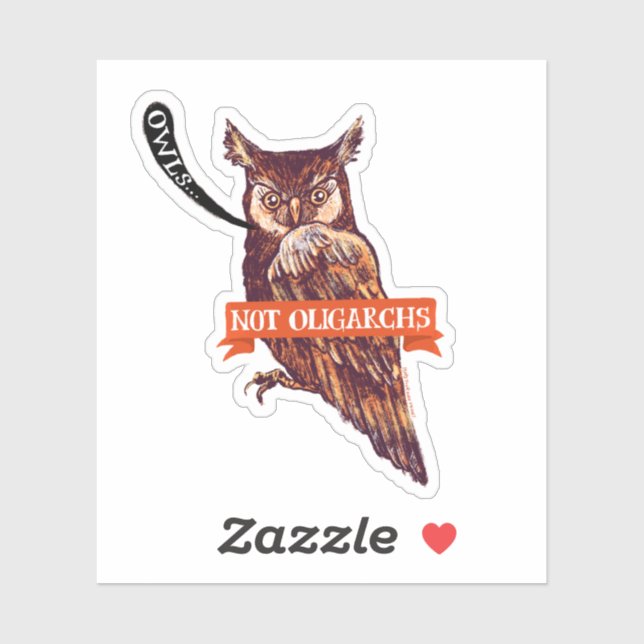 Vintage Owl Sticker Political Statement | Oligarch (Sheet)