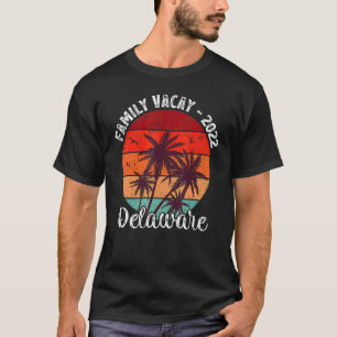 Vintage Palm Tree Family Vacation 2022 Delaware Be T-Shirt