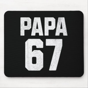 Vintage Papa 67 Six Seven Meme Papa Joke 67 Meme F Mouse Pad