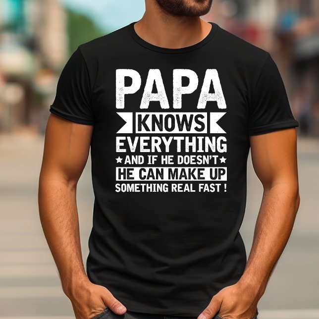 Vintage Papa Knows Everything | Funny Papa T-Shirt (Vintage Papa Knows Everything T-Shirt | Funny Father's Day Gift)