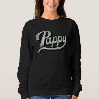 Vintage Pappy Father's Day for Grandpa from Grandk Sweatshirt