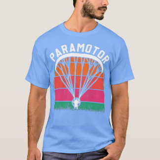 Vintage Paramotoring Pilot Retro Paramotor PPG Han T-Shirt