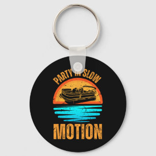 Vintage Party In Slow Motion Funny Pontoon Captain Key Ring