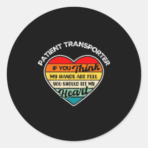 Vintage Patient Transrter Appreciation Thank You  Classic Round Sticker