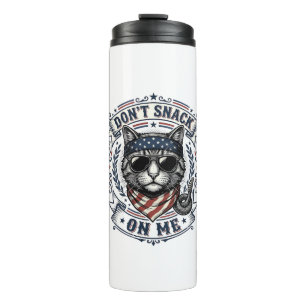 Vintage Patriotic Cat Don’t Snack On Me  Thermal Tumbler