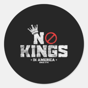 Vintage Patriotic No Kings In America Since 1776 M Classic Round Sticker