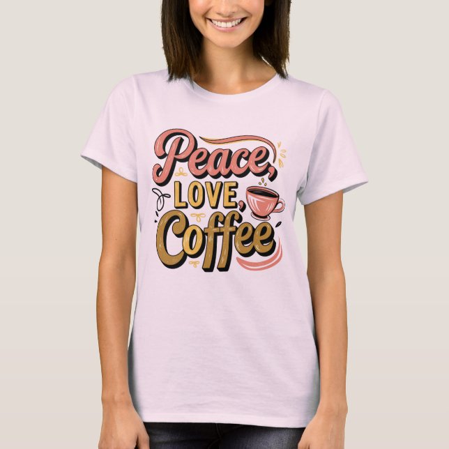 Vintage peace love coffee T-Shirt (Front)