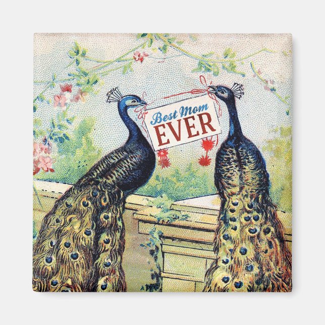 Vintage Peacocks - Best Mum Ever Magnet (Front)