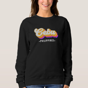 Vintage Philippines Vacation Travel Asia Cebu Sweatshirt