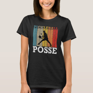 Vintage Pickleball Posse Funny Quote For Picklebal T-Shirt
