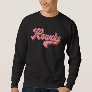 Vintage Pink Howdy Rodeo Western Country Southern Sweatshirt
