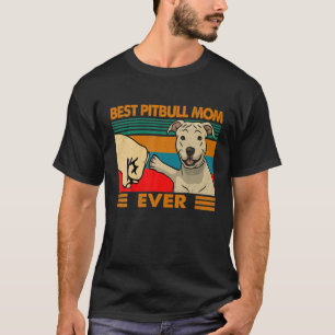 Vintage Pitbull Terrier Dog Mum Ever Funny Mother' T-Shirt