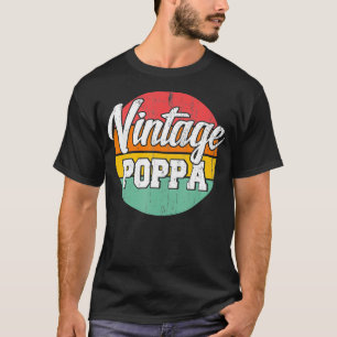 Vintage Poppa Fathers Day Grandpa Gift T-Shirt