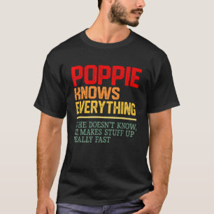 Vintage Poppie Knows Everything Men  Father's Day  T-Shirt