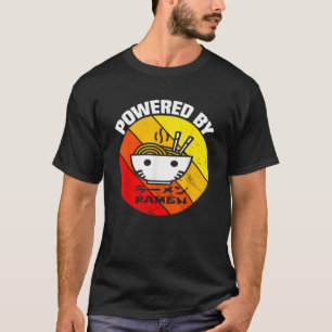 Vintage Powered By Ramen Ramen Noodle Soup T-Shirt