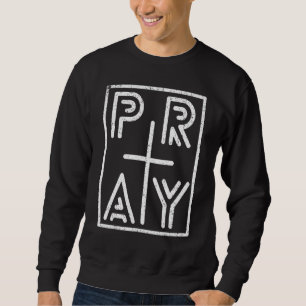 Vintage Pray Christian Cross Religious Faith Jesus Sweatshirt
