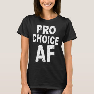 Vintage Pro Choice Abortion Rights Feminist Women T-Shirt