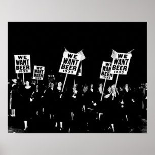 Vintage Prohibition Beer, We Want Beer, Beer art Poster