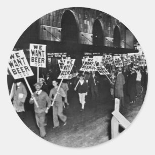 Vintage Prohibition Beer, We Want Beer, historical Classic Round Sticker