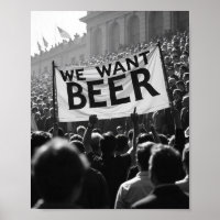 Vintage Prohibition Era We Want Beer Protest March