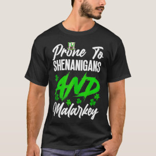 Vintage Prone To Shenanigans And Malarkey Clovers T-Shirt
