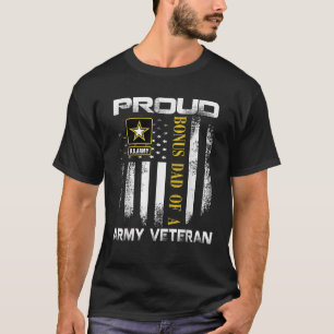 Vintage Proud Bonus Dad Of A Army Veteran With Ame T-Shirt