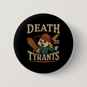 Vintage Rabbit Death To Tyrants Retro 90s  6 Cm Round Badge