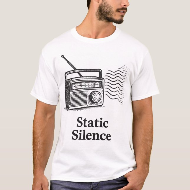 Vintage Radi titled : Static Silent T-Shirt (Front)