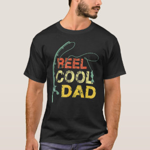 Vintage Reel Cool Dad  Fishing Daddy Father's Day T-Shirt