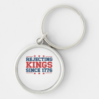 Vintage Rejecting Kings Since 1776 Classic Style Key Ring