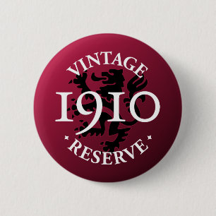 Vintage Reserve 1910 Pinback Button