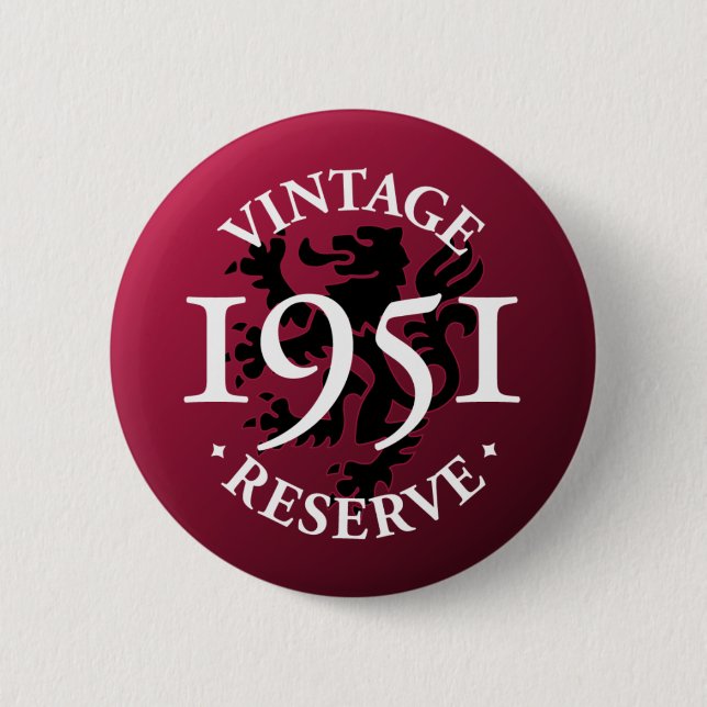 Vintage Reserve 1951 Pinback Button (Front)