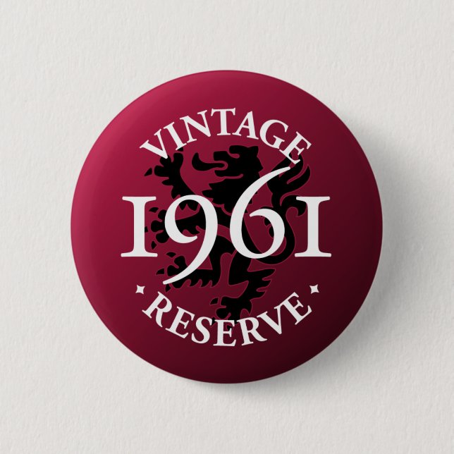 Vintage Reserve 1961 Pinback Button (Front)