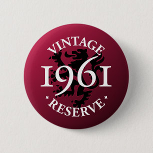 Vintage Reserve 1961 Pinback Button