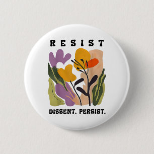 Vintage Resist Dissent Persist Floral Women's 1 6 Cm Round Badge