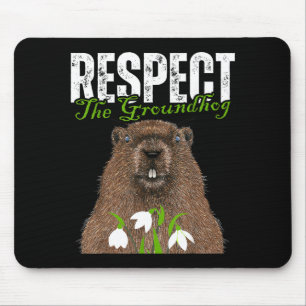 Vintage Respect The Groundhog Funny Groundhog Day  Mouse Pad