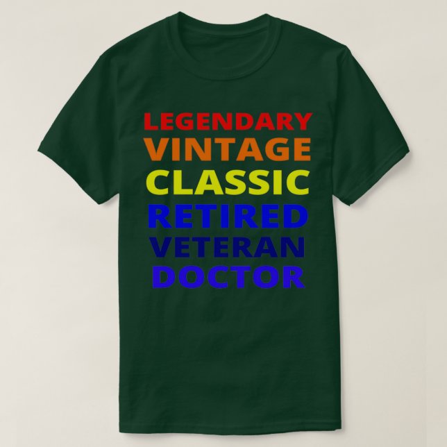 Vintage Retired Veteran Doctor 1 T-Shirt (Design Front)