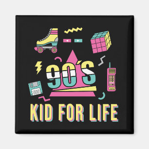 Vintage Retro 90's Kid For Life 1990s Nineties Magnet